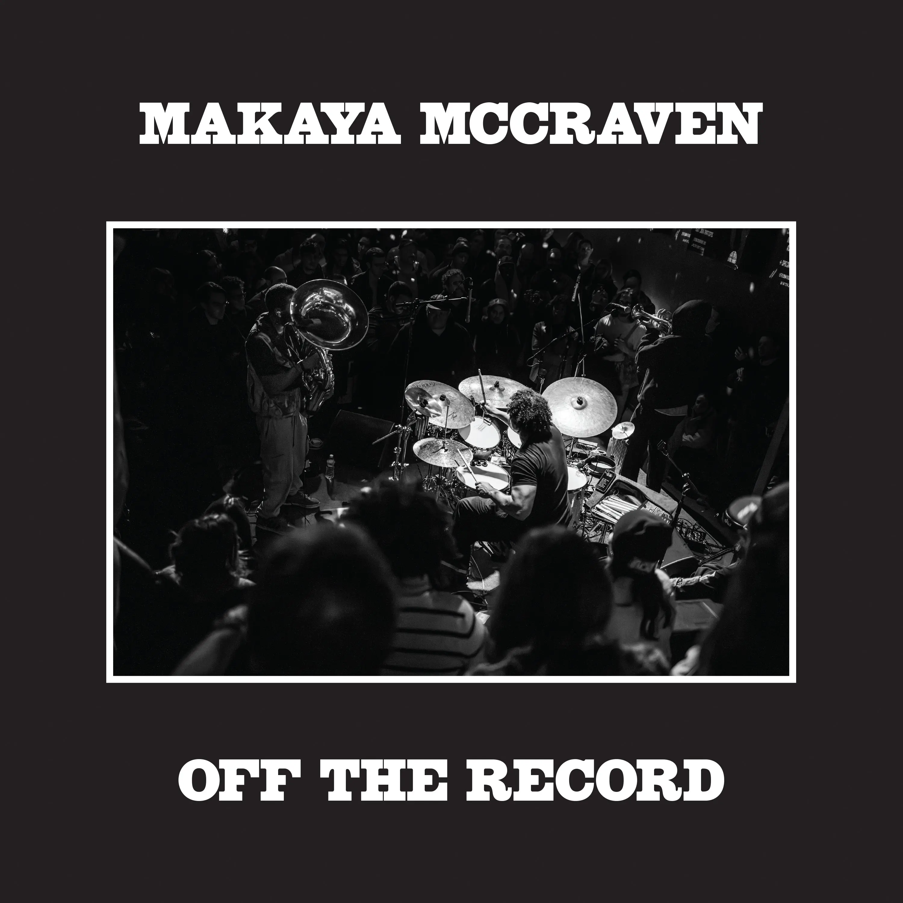 Makaya McCraven - Off The Record 2LP