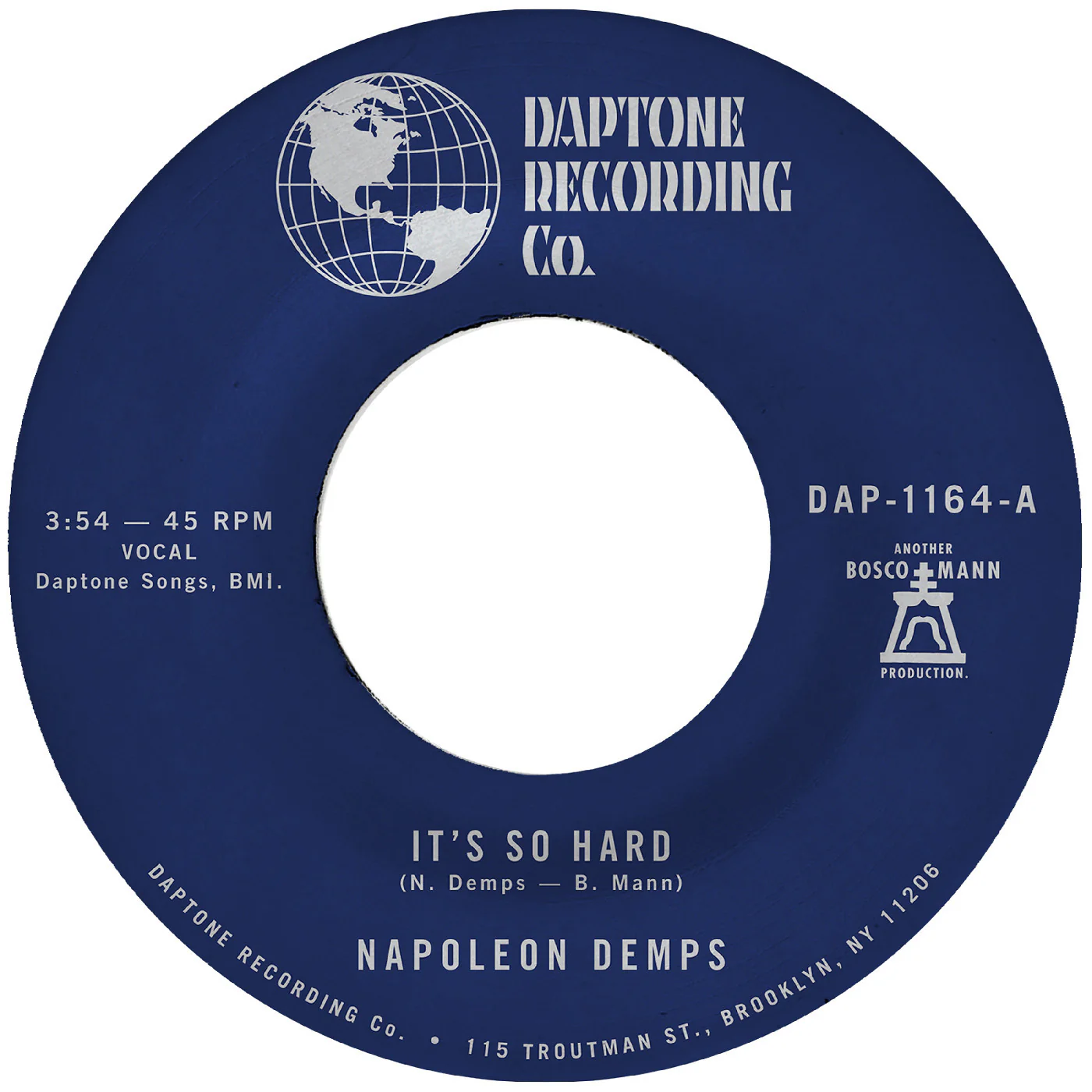 Napoleon Demps - It's so Hard b/w It's so Hard 7-Inch