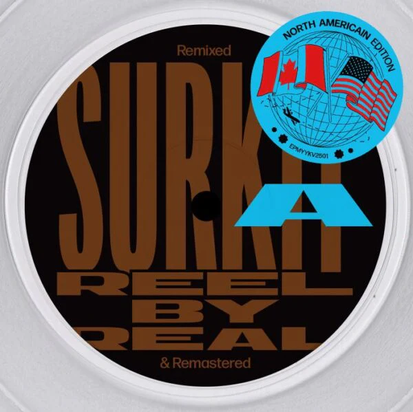 Reel By Real - Surkit Remixed EP