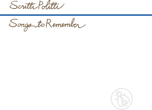 Scritti Politti - Songs To Remember LP