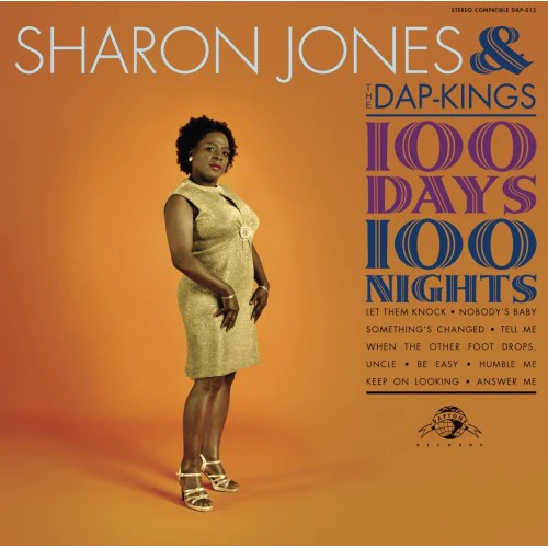 Sharon Jones & The Dap Kings - 100 Days, 100 Nights LP