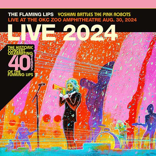 The Flaming Lips - Yoshimi Battles The Pink Robots - Live at the Zoo Amphitheatre, Oklahoma City, August 30, 2024 2LP